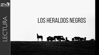 Los heraldos negros César Vallejo [upl. by Zimmermann494]