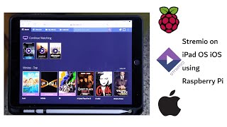 Stremio on iPads And iPhones With The Help Of A Raspberry Pi [upl. by Alber]