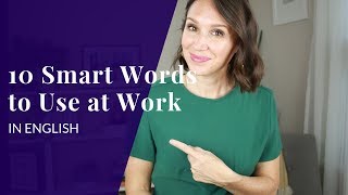 10 Words to Use Right Now at Work in English [upl. by Annasus383]