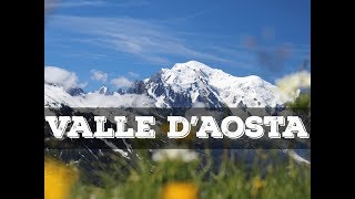 Top 10 cosa vedere in Valle DAosta [upl. by Odnama]