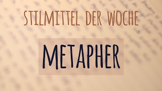 Stilmittel der Woche Metapher [upl. by Monagan]