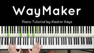 Way Maker  Piano Tutorial  Sheet Music [upl. by Millan254]