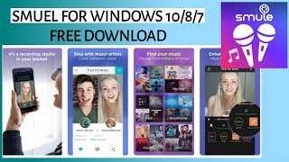 Download Smule For PC Windows 7810 Free Download [upl. by Annawad]