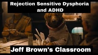 Rejection Sensitive Dysphoria and ADHD [upl. by Ursi]