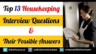 Housekeeping Interview Questions amp Answers  Top 13 Housekeeping Job Interview QampA [upl. by Attenal]