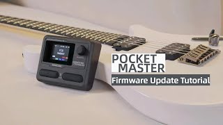 Pocket Master Firmware Update Tutorial [upl. by Adnarym]