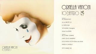 Ornella Vanoni  Io Dentro  FULL ALBUM [upl. by Lundgren]