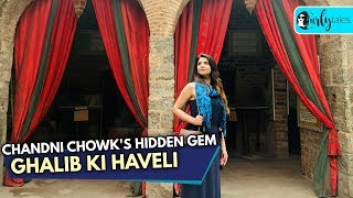 Explore Ghalib Ki Haveli  Curly Tales [upl. by Ikeda]