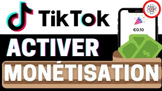 Activer la Monétisation sur TikTok [upl. by Roana298]