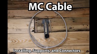 MC Cable  Simple Installation Methods [upl. by Eltsirk]