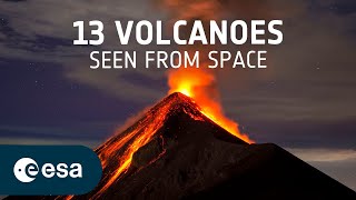 13 volcanoes seen from space [upl. by Ajroj]