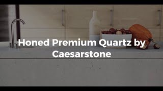 Honed Premium Quartz by Caesarstone [upl. by Atteirneh]