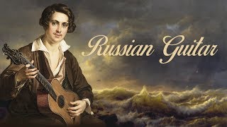 The Russian Guitar 18001850 [upl. by Gnouhk372]