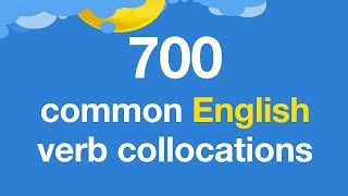 700 common English verb collocations [upl. by Murielle775]