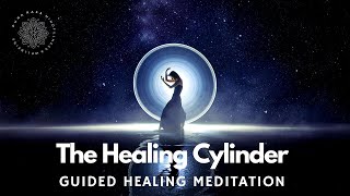 Deep Healing Guided Meditation The Healing Cylinder Of Light [upl. by Oderfliw]