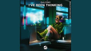 Ive Been Thinking [upl. by Stovall]