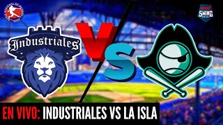 🔴EN VIVO Industriales vs La Isla  Serie Nacional 63  19062024 [upl. by Albin]