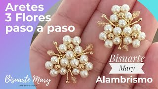 Alambrismo Aretes de 3 Flores🌼🌼🌼 paso a paso ✨ [upl. by Aihsit]