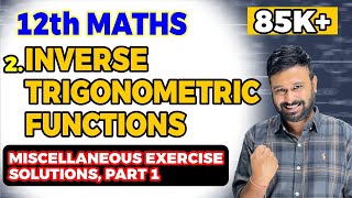 Class 12 Maths NCERT Ex 2Miscellaneous Solutions Part 1  Ch 2 Inverse Trigonometric Functions [upl. by Llerrod]