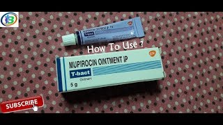 Mupirocin Ointment IP T bact Use Result  Mupirocin is used to treat certain skin infections [upl. by Shana507]