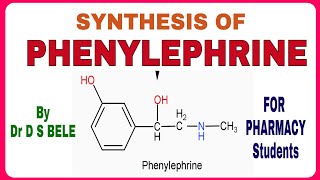 PHENYLEPHRINE SYNTHESIS [upl. by Murphy811]