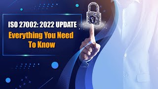 ISO 27002 2022 Update [upl. by Nosae522]