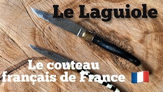 LAGUIOLE le couteau français  de France [upl. by Vern]