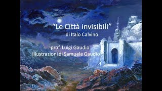 Le città invisibili di Italo Calvino [upl. by Stew944]