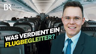 An einem Tag nach Mallorca und zurück Was verdient ein Flugbegleiter  Lohnt sich das  BR [upl. by Ennove]