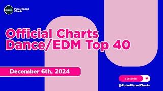 UK Official Dance Chart Top 40 December 6th 2024 [upl. by Murvyn426]