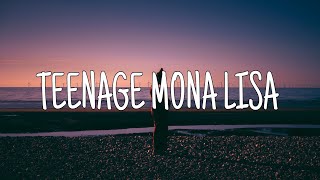 Alfie Castley  Teenage Mona Lisa Lyrics [upl. by Larsen942]