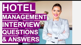 HOTEL MANAGEMENT Interview Questions amp Answers Become a Hotel Manager [upl. by Asfah]