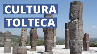 La CULTURA TOLTECA explicada características organización ubicación y más [upl. by Letsou]