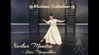 Dance Cover on Navkar Mantra  Lata Mangeshkar  Rajendra Jain  Neha Chhelavda Choreography [upl. by Aluap]