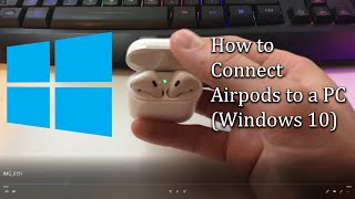 How to Connect AirPods to PC  Windows 10 Easy Method [upl. by Einahpts]