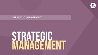 Strategic Management [upl. by Yrolam]