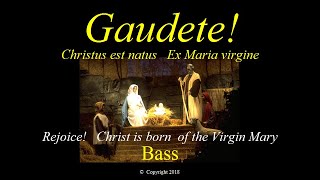 Gaudete  Christus est natus  Bass [upl. by Syah740]