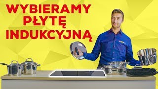 Jak wybrać płytę indukcyjną 32 [upl. by Seroled]