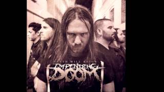 Impending Doom  Death Will Reign NEW SONG  LYRICS [upl. by Finn]