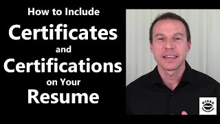 Certificates and Certifications on Your Resume [upl. by Marcela]