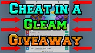 Fixed How to Cheat in a Gleam Giveaway [upl. by Thessa]