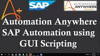 StepbyStep Guide to SAP Automation using GUI Scripting  Automation Anywhere SAP Automation [upl. by Whitehurst]