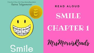 SMILE Chapter 1 Read Aloud [upl. by Lorou459]