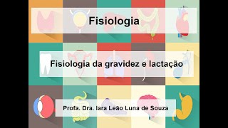 Fisiologia da gravidez e lactação [upl. by Herve]