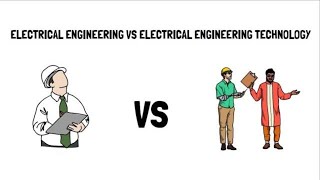 Electrical Engineering vs Electrical Engineering Technology  EE vs EET Degree [upl. by Anilad346]