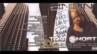 TOO SHORT PIMPIN INCORPORATED Full Album 2006 HQ [upl. by Ogdan]