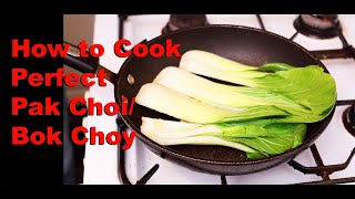 How to Cook Pak Choi  Bok Choi  Chinese Style Tasty Healthy Fresh [upl. by Beane]