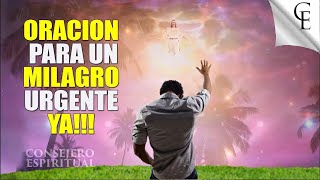 Oración para un milagro URGENTE YA [upl. by Bradeord]