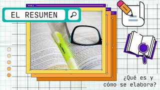 EL RESUMEN ¿Qué es y cómo se elabora✍ [upl. by Suiratnauq]