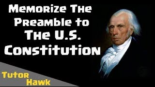 Memorize the US Constitution Preamble New amp Improved [upl. by Amsden155]